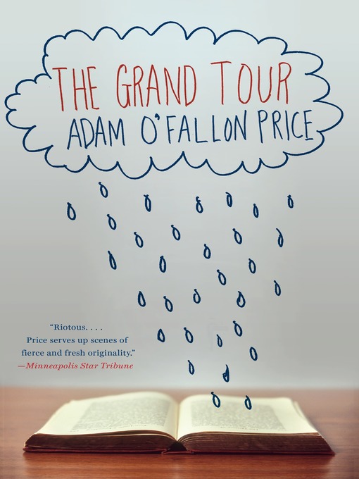 Title details for The Grand Tour by Adam O'Fallon Price - Available
